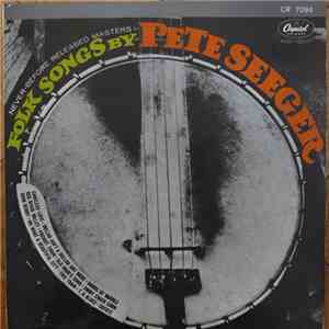 Pete Seeger - Folk Songs