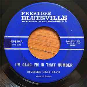 Rev. Gary Davis - I'm Glad I'm In That Number / You Got To Move
