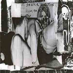 Sewer Election - Killing For Denmark