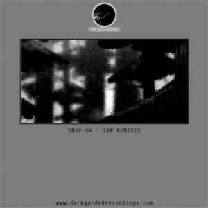 Snap-9A - IAN (Remixes)