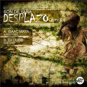 Son De Yara - Desplazo (Rmx)