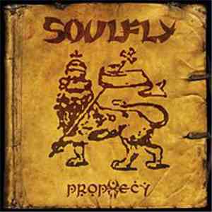 Soulfly - Prophecy