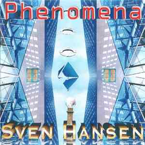 Sven Hansen - Phenomena