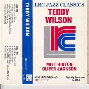 Teddy Wilson, Milton Hinton, Oliver Jackson - Teddy Wilson