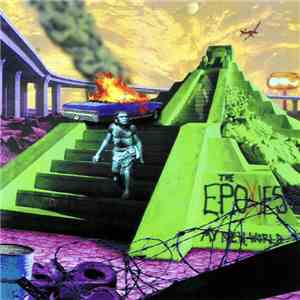 The Epoxies - My New World