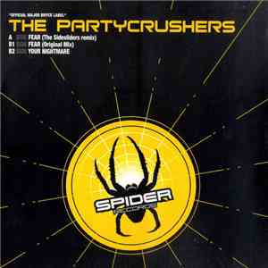 The Partycrushers - Fear / Your Nightmare