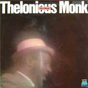 Thelonious Monk - Pure Monk