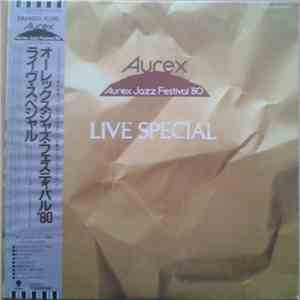 Various - Aurex Jazz Festival '80 Live Special