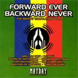 Various - Forward Ever - Backward Never - The Mayday Compilation Vol. II