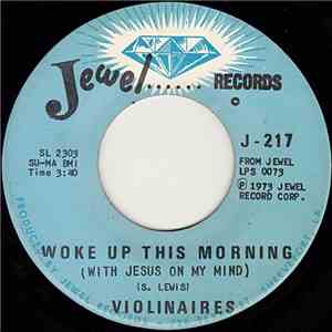 Violinaires - Woke Up This Morning ( With Jesus On My Mind )