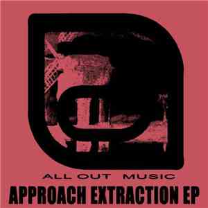 All Out - Approach Extraction EP