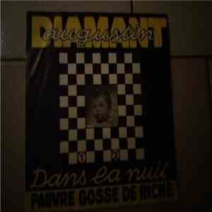 Augustin Diamant - Pauvre Gosse De Riche