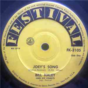Bill Haley And His Comets - Joey's Song / Ooh! Look-A There, Ain't She Pretty