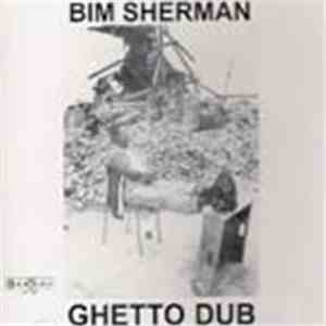 Bim Sherman - Ghetto Dub