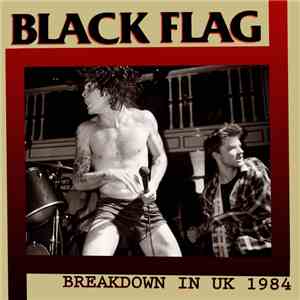 Black Flag - Breakdown In UK 1984