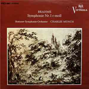 Brahms - Boston Symphonie-Orchester / Charles Münch - Symphonie Nr. I C-moll