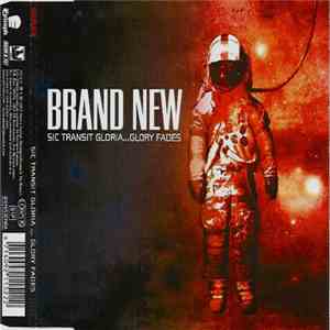 Brand New - Sic Transit Gloria...Glory Fades