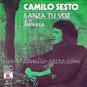 Camilo Sesto - Lanza tu voz