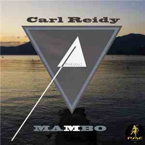 Carl Reidy - Mambo