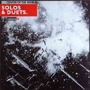 Center Of The World - Solos & Duets. Volume 7