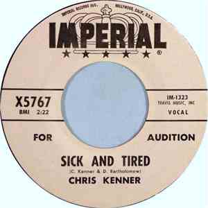 Chris Kenner - Sick And Tired