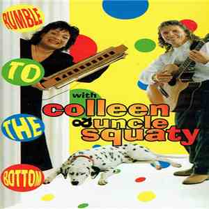 Colleen & Uncle Squaty - Rumble To The Bottom