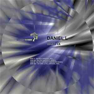 Daniel L. - Matrix