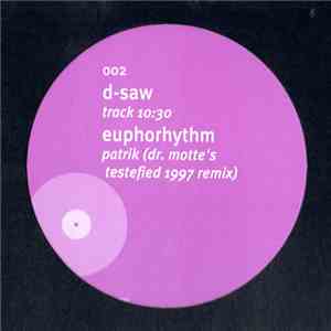 D-Saw / Euphorhythm - Track 10:30 / Patrik