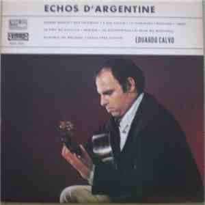 Eduardo Calvo - Echos D'Argentine