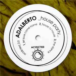 Fatjack  / Adalberto  - Acidicted / House Party