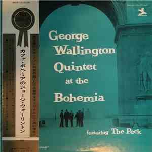 George Wallington Quintet - George Wallington Quintet At The Bohemia