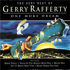 Gerry Rafferty - The Very Best Of (One More Dream)