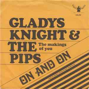 Gladys Knight & The Pips - On And On