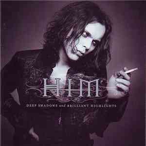 HIM  - Deep Shadows And Brilliant Highlights