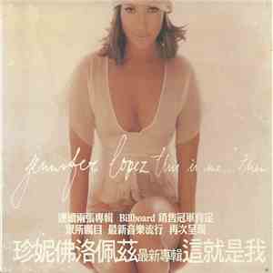 Jennifer Lopez - This Is Me ... Then