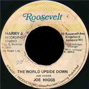 Joe Higgs / The African - The World Upside Down / Cock Mouth Kill Cock