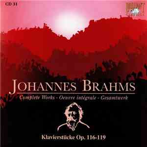 Johannes Brahms - Klavierstücke Op. 116-119
