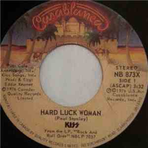 Kiss - Hard Luck Woman / Mr.Speed