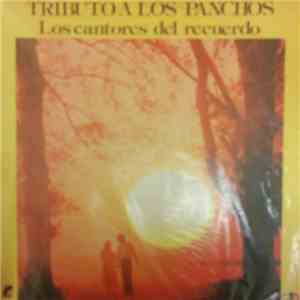 Los Cantores Del Recuerdo - Tributo A Los Panchos