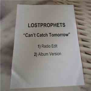 Lostprophets - Can´t Catch Tomorrow
