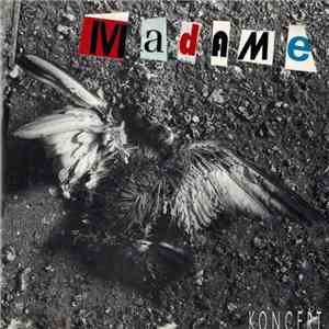 Madame  - Koncert