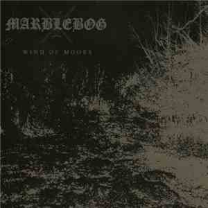 Marblebog - Wind Of Moors