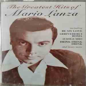 Mario Lanza - The Greatest Hits Of.......