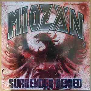 Miozän - Surrender Denied