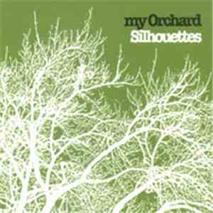 My Orchard - Silhouettes