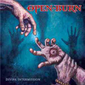 Open Burn - Divine Intermission