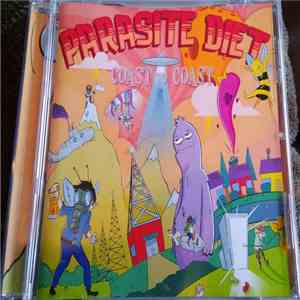 Parasite Diet - Coast To Coast