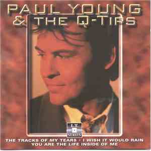 Paul Young, The Q Tips - Love Hurts