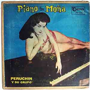Peruchin Y Su Grupo - Piano Con Moña