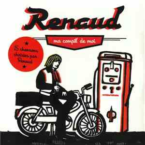Renaud - Ma compil' de moi